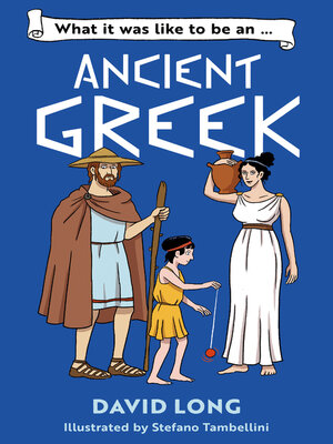 cover image of What it was like to be an Ancient Greek